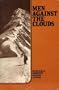 Men Against the Clouds: The Conquest of Minya Konka (Revised Edition)