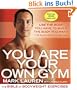 You Are Your Own Gym: The Bible of Bodyweight Exercises