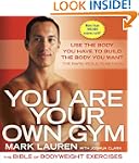 You Are Your Own Gym: The Bible of Bo...