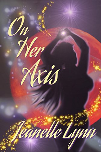 On Her Axis (Cosmic Soul Mates Book 3)