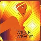 Nude Tempo 1 ~ Miguel Migs