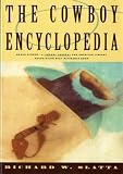The Cowboy Encyclopedia