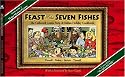 Feast of the Seven Fishes: The Collected Comic Strip and Italian Holiday Cookbook