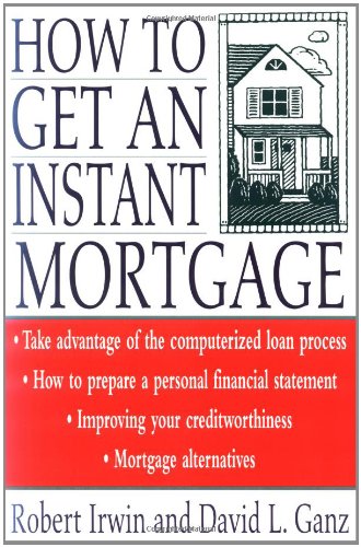 How to Get an Instant Mortgage How to Get an Instant Mortgage
