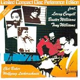 Chet Baker & Wolfgang Lackerschmid With Special Guests
