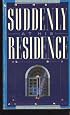Suddenly at His Residence: An Inspector Cockrill Mystery