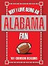 Why I Love Being an Alabama Fan