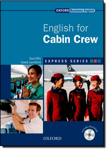 English for Cabin Crew [With CDROM] (Oxford Business English)