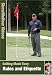 Rules and Etiquette, Golfing Made Easy