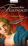 Falkenjagd - Susanne Betz