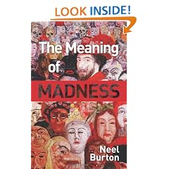 The Meaning of Madness
