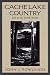 Cache Lake Country: Life in the North Woods