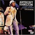 Anthony Hamilton - Comin' From Where I'm From, Live & More (includes Bonus CD)
