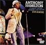 Anthony Hamilton - Comin' From Where I'm From, Live & More (includes Bonus CD)