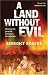 A Land Without Evil: Stopping the Genocide of Burma