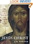 Jesus Christ: The Jesus of History, the Christ of Faith