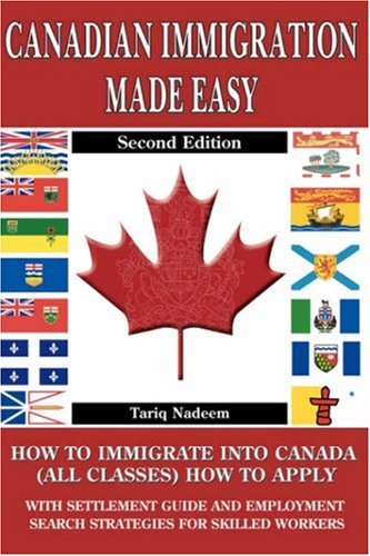 City Travel Guides Discounted  Books : Canadian Immigration Made Easy - 2nd Edition