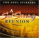 Revue The Soul Stirrers  / A Soul Stirrers Reunion