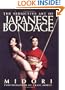 The Seductive Art of Japanese Bondage