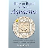 HowtoBondwithAnAquarius