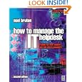 How to Manage the IT Help Desk, Second Edition (Computer Weekly Professional)