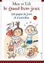 Grand livre jeux Max et Lili 1