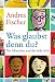 Was glaubst denn du? em Livros relacionados com o nome: 51eKlb58rCL._SL75_