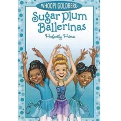 Sugar Plum Ballerinas #3: Perfectly Prima