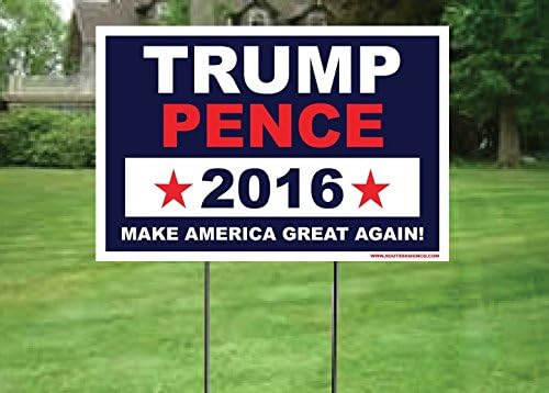 Donald Trump Sign - 2016 Election - 12x16 - Single Sided Yard Sign and Stake Laser Cut Corrugated Plastic - FAST DELIVERY!