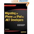 Migrating iPhone iPad NET Developers