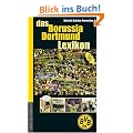 Das Borussia Dortmund Lexikon