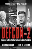 Buy : DEFCON-2: Standing on the Brink of Nuclear War During the Cuban Missile Crisis
