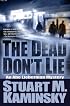 The Dead Don't Lie: An Abe Lieberman Mystery (Abe Lieberman)
