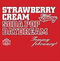Strawberry Cream Soda Pop&ldquo;Daydream&rdquo;(DVD付)