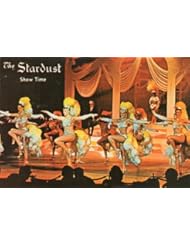 Post Card: THE STARDUST SHOW TIME, #FS-632-C, Las Vegas, Nevada, Distributed by Ferris Scott, Western Resort Publications
