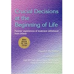 Crucial Decisions at the Beginning of Life: Parents' Experiences of Treatment Withdrawl from Infants
