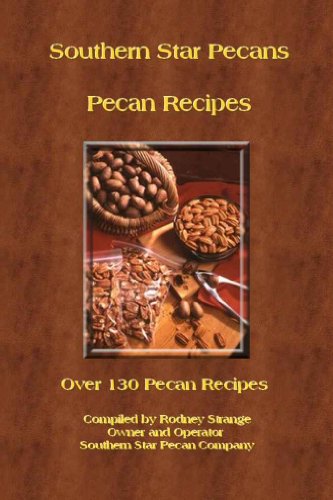 Southern Star Pecan Recipes