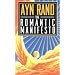 The Romantic Manifesto: A Philosophy of Literature
