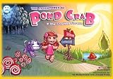 Pond Crab In The Troubled Forest (The Adventures of Pond Crab)
