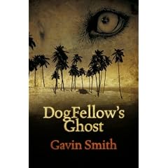 Dogfellow's Ghost (New Writing)