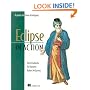Eclipse in Action: A Guide for the Java Developer
