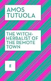 The witch-herbalist of the remote town