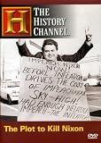 DVD : The Plot to Kill Nixon (History Channel)
