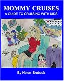 Mommy Cruises: A Guide To Cruising With Kids