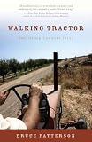 Walking Tractor And Other Country Tales