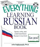 The Everything Learning Russian Book with CD: Speak, write, and understand Russian in no time!