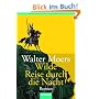 Wilde Reise durch die Nacht: Roman