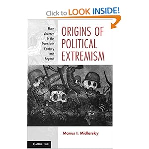 Origins of Political Extremism - Manus I. Midlarsky