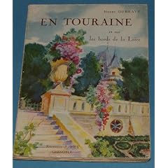 En touraine et sur les bords de la loire