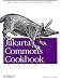 Jakarta Commons Cookbook